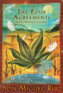 The Four Agreements Toltec Wisdom Collection Book
