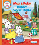 Max and Ruby  Bunny Adventures Book