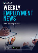 Employment News this Week - 13th to 19th April 2021 Download PDF