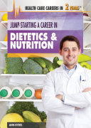Jump-Starting a Career in Dietetics & Nutrition