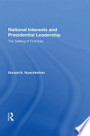 National Interests And Presidential Leadership