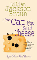 The Cat Who Said Cheese (The Cat Who... Mysteries, Book 18)