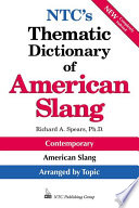 NTC s Thematic Dictionary of American Slang