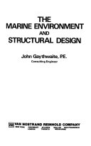 The Marine Environment and Structural Design