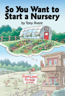 So You Want to Start a Nursery