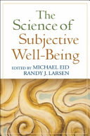 The Science of Subjective Well Being