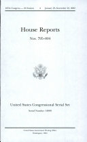 United States Congressional Serial Set, Serial No. 14800, House Reports Nos. 795-804
