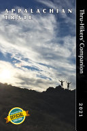 Appalachian Trail Thru Hikers  Companion 2021 Book PDF