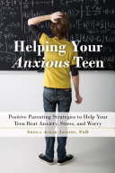 Helping Your Anxious Teen Pdf/ePub eBook