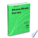 Atlas of Stress strain Curves