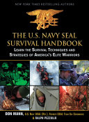 The U S  Navy SEAL Survival Handbook