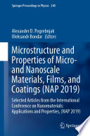 Microstructure and Properties of Micro  and Nanoscale Materials  Films  and Coatings  NAP 2019  Book