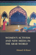 Women's Activism and New Media in the Arab World