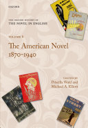 The American Novel 1870-1940