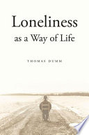 Loneliness as a Way of Life Book