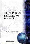 The Variational Principles of Dynamics