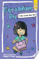Geraldine Pu and Her Lunch Box  Too 