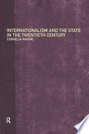 Internationalism and the State in the Twentieth Century