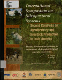 International Symposium on Silvopastoral Systems and Second Congress on Agroforestry and Livestock Production in Latin America
