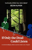 If Only the Dead Could Listen Book