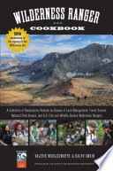 Wilderness Ranger Cookbook Book
