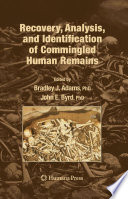 Recovery  Analysis  and Identification of Commingled Human Remains