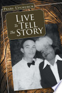 Live To Tell The Story