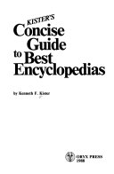Kister s Concise Guide to Best Encyclopedias