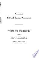 Papers and Proceedings of the Annual Meeting of the Canadian Political Science Association