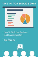 The Pitch Deck Book