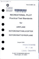 Recreational Pilot, Practical Test Standards for Airplane Rotorcraft/Helicopter, Rotorcraft/Gyroplane, FAA-S-8081-3A, August 2006