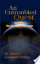 An Untroubled Quest