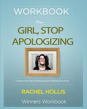 Workbook For Girl, Stop Apologizing