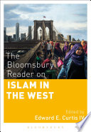 The Bloomsbury Reader on Islam in the West