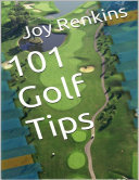 101 Golf Tips