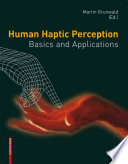 Human Haptic Perception Book