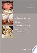 A Companion To Dental Anthropology