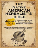 Native American Herbalist s Bible