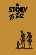 A Story to Tell Book