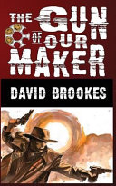 The Gun of Our Maker Book