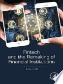 Fintech and the Remaking of Financial Institutions Book