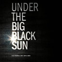 Under the Big Black Sun Book