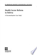 Health Sector Reform in Bolivia