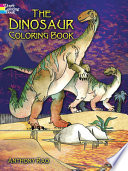 The Dinosaur Coloring Book Book