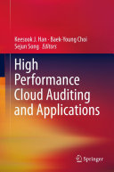 High Performance Cloud Auditing and Applications