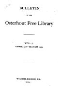 Bulletin of the Osterhout Free Library