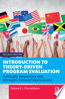 Introduction to theory-driven program evaluation : culturally responsive and strengths-focused applications /