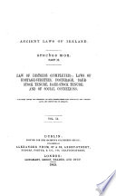 Ancient laws of Ireland  Senchus M  r  pt  II   law of distress  completed   Laws of hostage sureties  fosterage  saerstock tenure  daer stock tenure  and of social connexions