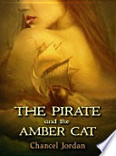 The Pirate and the Amber Cat Book