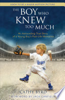 The Boy Who Knew Too Much PDF Book By Cathy Byrd